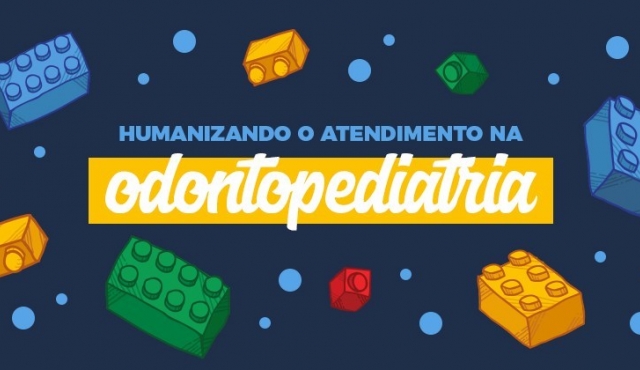 Aprende todo sobre la humanización en odontología pediátrica